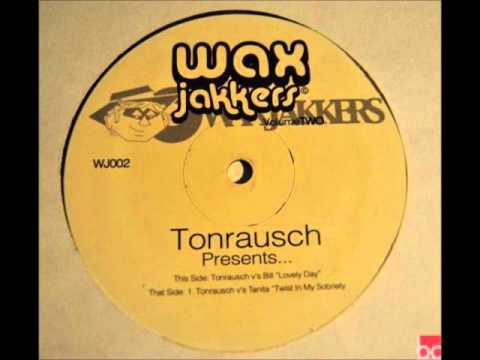 Tonrausch vs Bill Withers - Lovely Day