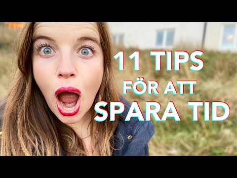 Gör så här för att SPARA TID i vardagen