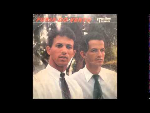 Irmãos Viana - FURIA DO VENTO