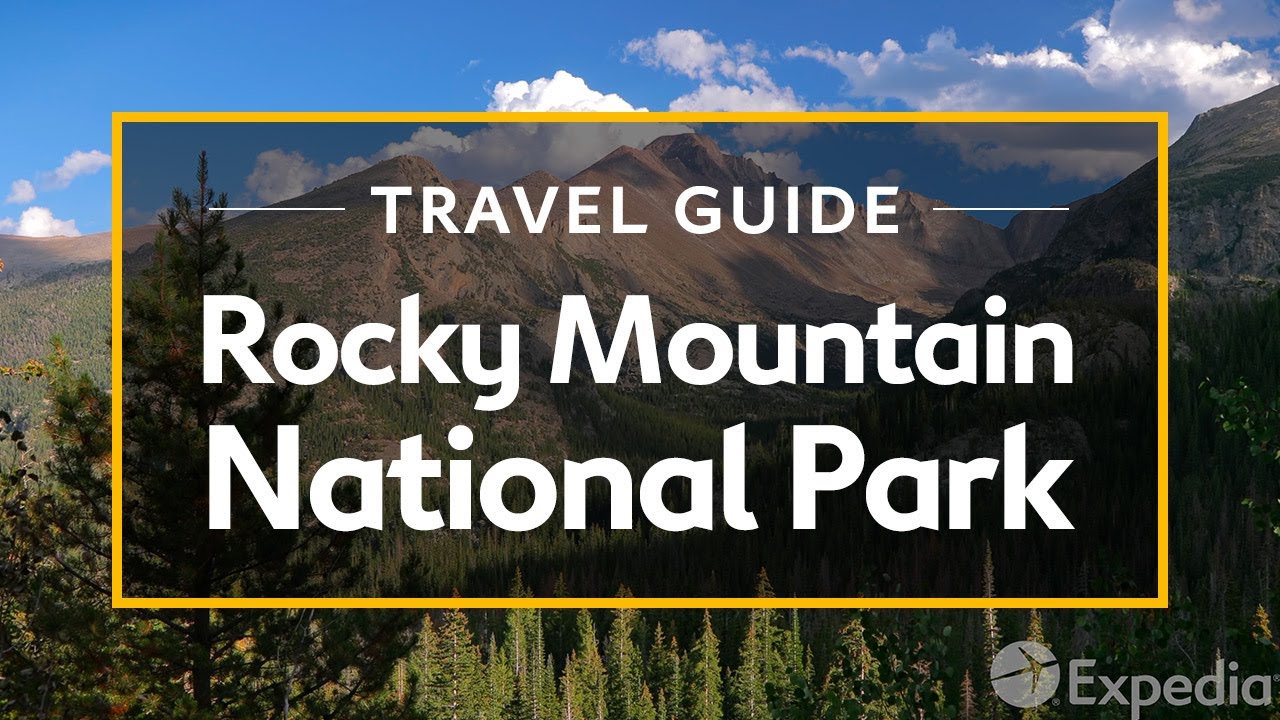 Rocky Mountain National Park Vacation Travel Guide Expedia