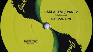 (1976) Ijahman Levi - I Am A Levi &amp; Part 2 &amp; Extended Version