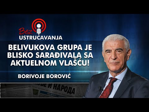Borivoje Borović - Belivukova grupa je blisko sarađivala sa aktuelnom vlašću!