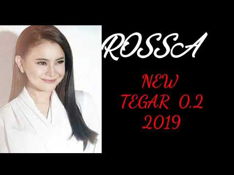 Rossa – Tegar 2.0 lirik (2019) #trending