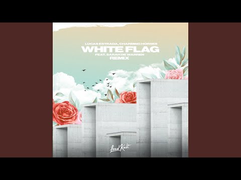 White Flag (nowifi Remix)