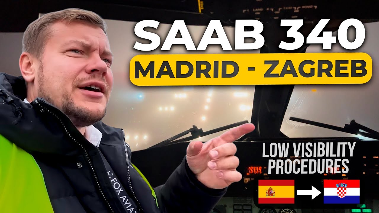 SAAB 340 Low Visibility  Procedures | Madrid to Zagreb