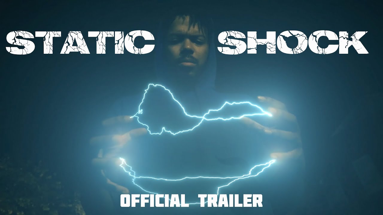 STATIC SHOCK - OFFICIAL TRAILER (Fan Film)
