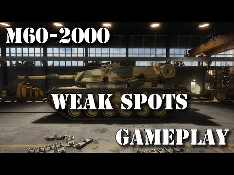 Armored Warfare M60-2000 - gameplay + weak spots