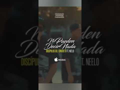 Discipulos del concreto ft Neelo - No pueden decir nada