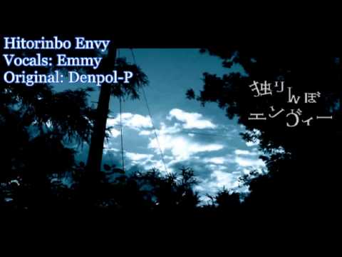 【Emmy】Hitorinbo Envy (cover)