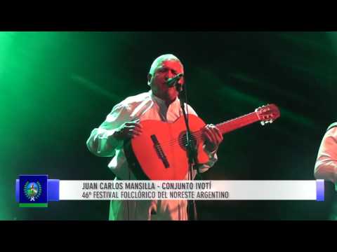 0126 JUAN CARLOS MANSILLA   CONJUNTO IVOTÍ   3º noche 46º Festival Folclórico del Noreste Argentino