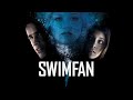 Swimfan 2002 Behind The Scenes