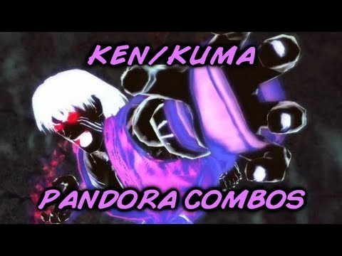 SFxT 2013 - Ken/Kuma Pandora Setups