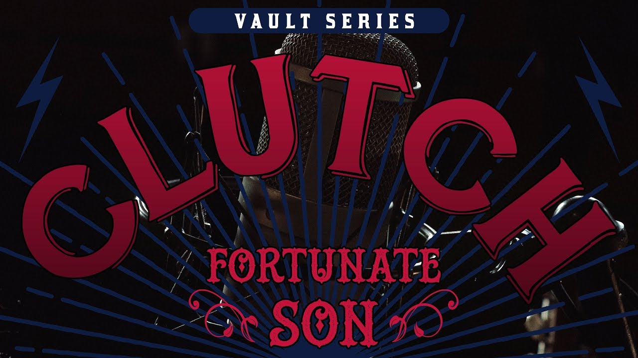 Clutch - Fortunate Son (Official Video) - YouTube