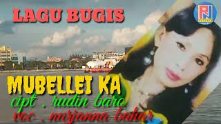 Download lagu LAGU BUGIS ABADI SEDIH || MUBELLEIKA || cipt . Rudin baro || voc . Nurjanna bahar || mp3