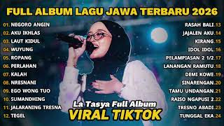 Download lagu FULL ALBUM NEGORO ANGIN - LA TASYA FULL ALBUM - LAGU JAWA TERBARU 2026 mp3