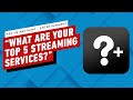 IGN AMA - “What Are Your Top 5 Streaming Services? Can You Rank Them?”