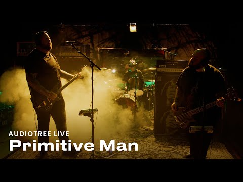 Primitive Man on Audiotree Live (Full Session)