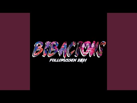Bibacious Follorussen 2021 (feat. Lab 06)