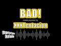 XXXTentacion BAD Karaoke Version