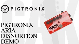 Video thumbnail for Pigtronix Aria Disnortion Aria Disnortion Demo Review by GAK