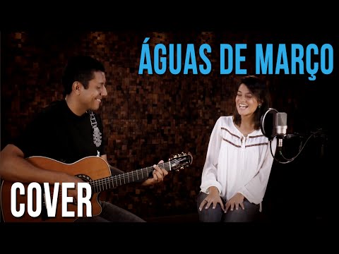 Águas de Março - Tom Jobim (cover)
