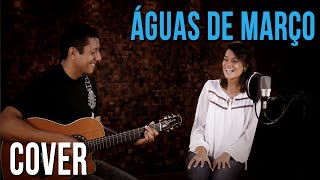 Águas de Março - Tom Jobim (cover)
