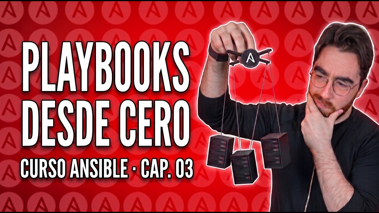Playbooks en Ansible: sintaxis YAML y estructura - Curso Ansible #3