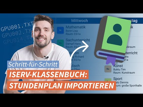 Stundenplan in das IServ-Klassenbuch importieren (z. B. Untis)