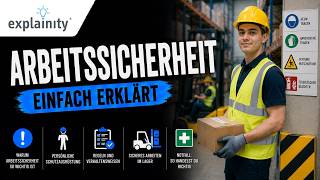 Arbeitssicherheit einfach erklärt (explainity® Erklärvideo)