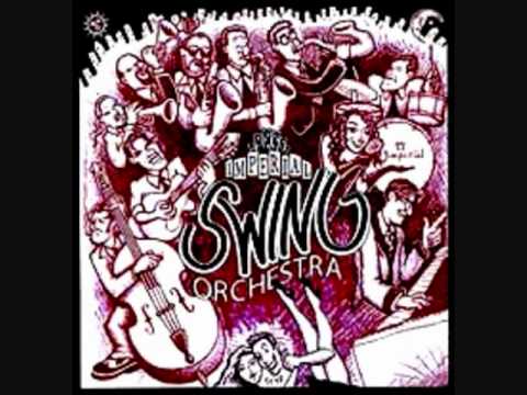 imperial swing orchestra - good times are everywhere