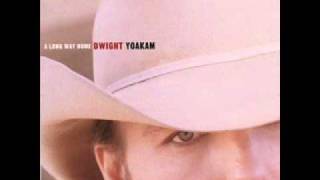 Dwight Yoakam - Long Way Home