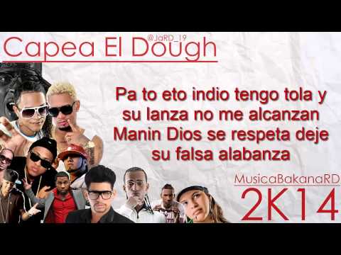 Letras Capea el Dough 2014