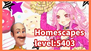 Home scapes level5403【Mayo channel】