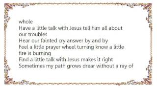 Brenda Lee - Have a Little Talk With Jesus Lyrics