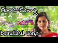 Gunjukunna Full Hd Videosong Kadali Move Songs