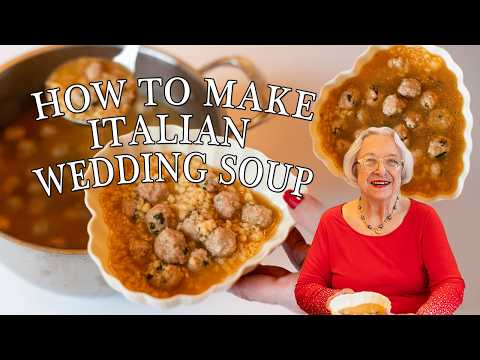 Italian Wedding Soup | Kitchen on the Cliff with Giovanna Bellia LaMarca
