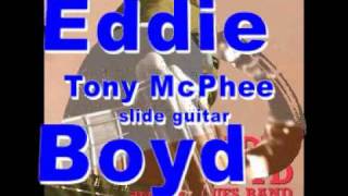 EDDIE BOYD - TONY MCPHEE - Dust My Broom
