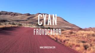 Cyan - Frovocador