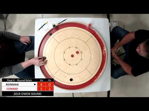 Crokinole 2019 Owen Sound Final 4 - Reinman v Conrad