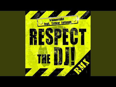 Respect the Dj - Rene Park Remix