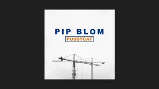 Pip Blom - Pussycat video