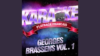 Chanson Pour L'Auvergnat — Karaoké Playback Instrumental — Rendu Célèbre Par Georges...