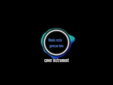 Rheka restu-goresan luka cover instrument by abang komeng.