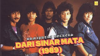 Download lagu BumiPutra Rockers - Dari Sinar Mata (1989) mp3
