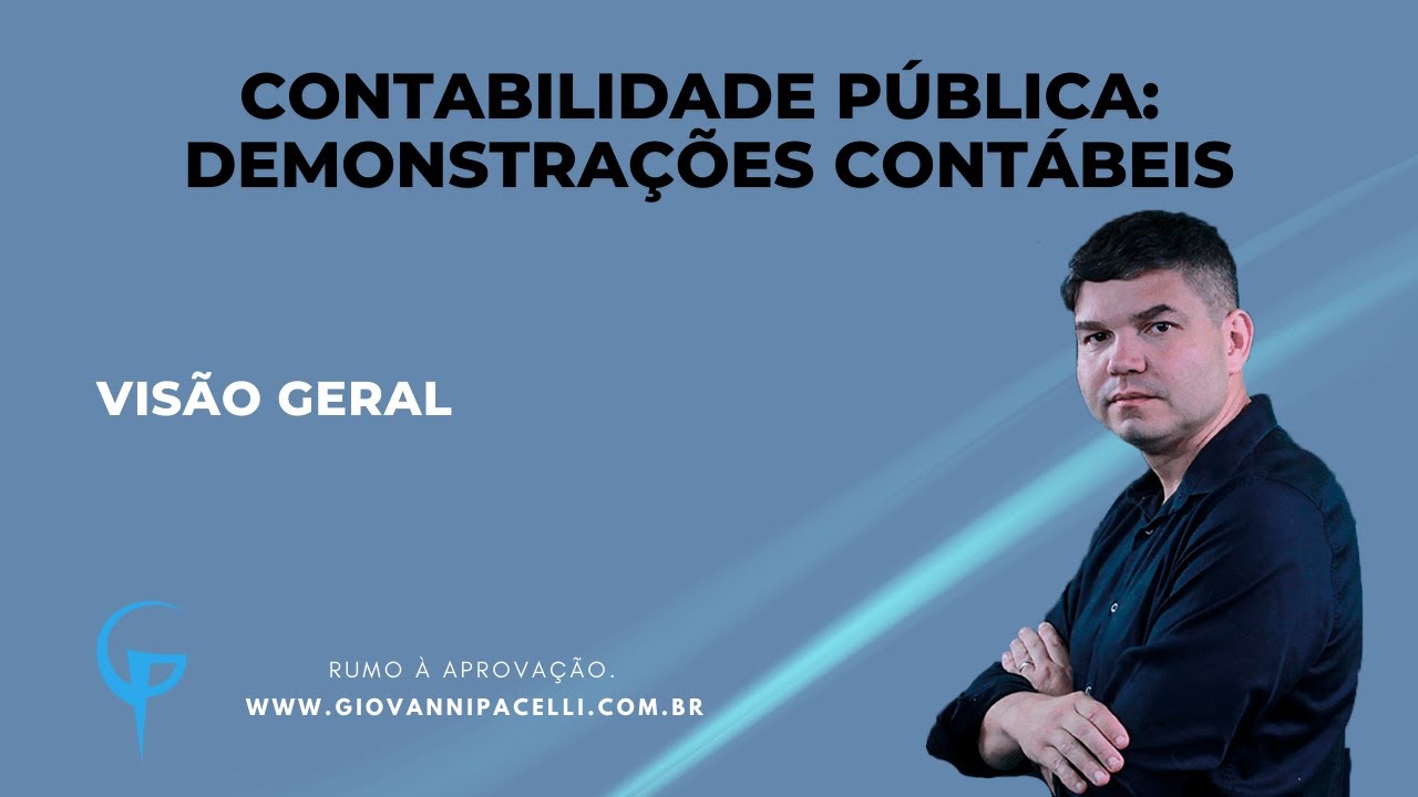 Visão Geral: Demonstrações Contábeis