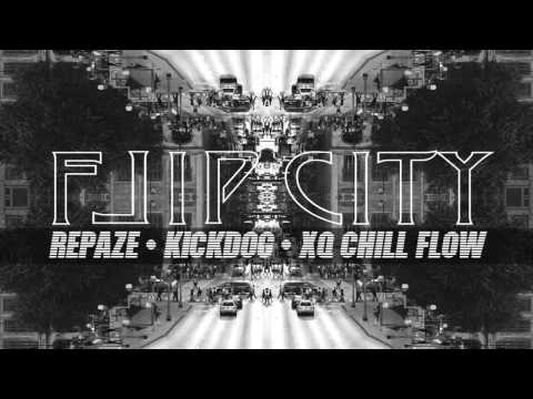 FLIP CITY - Repaze feat. Kickdog, XQ Chill Flow [Abandoned City]