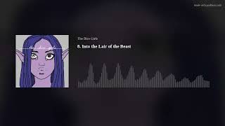 8. Into the Lair of the Beast