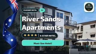 Sunshine Coast Hotel: River Sands Apartments Before You Book⭐