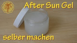After-Sun-Gel mit Aloe vera selber machen