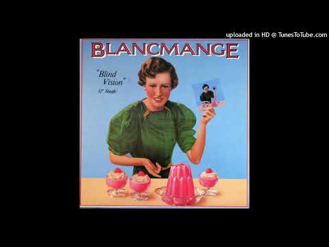 Blancmange - Blind Vision (12'' Vocal Long Version)
